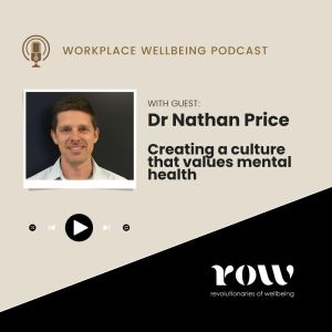 Nathan Price Creating a Culture that Values Mental Health