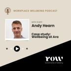 Andy Hearn Case Study Workplace Wellbeing at Ara