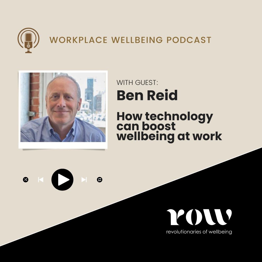 episode-17-how-technology-can-boost-wellbeing-at-work