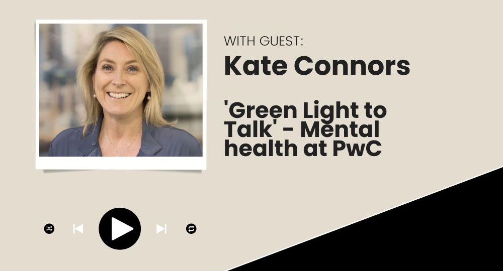 Kate Connors Green Light to Talk Mental Health at PwC