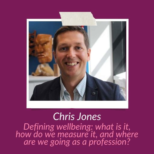 Episode 29: Defining wellbeing and the profession
