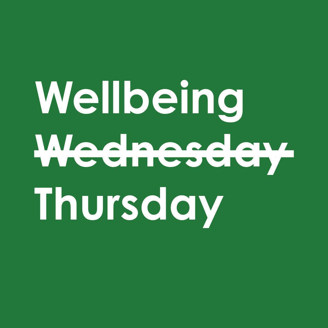 this-months-wellbeing-wednesday-will-be-wellbeing-thursday